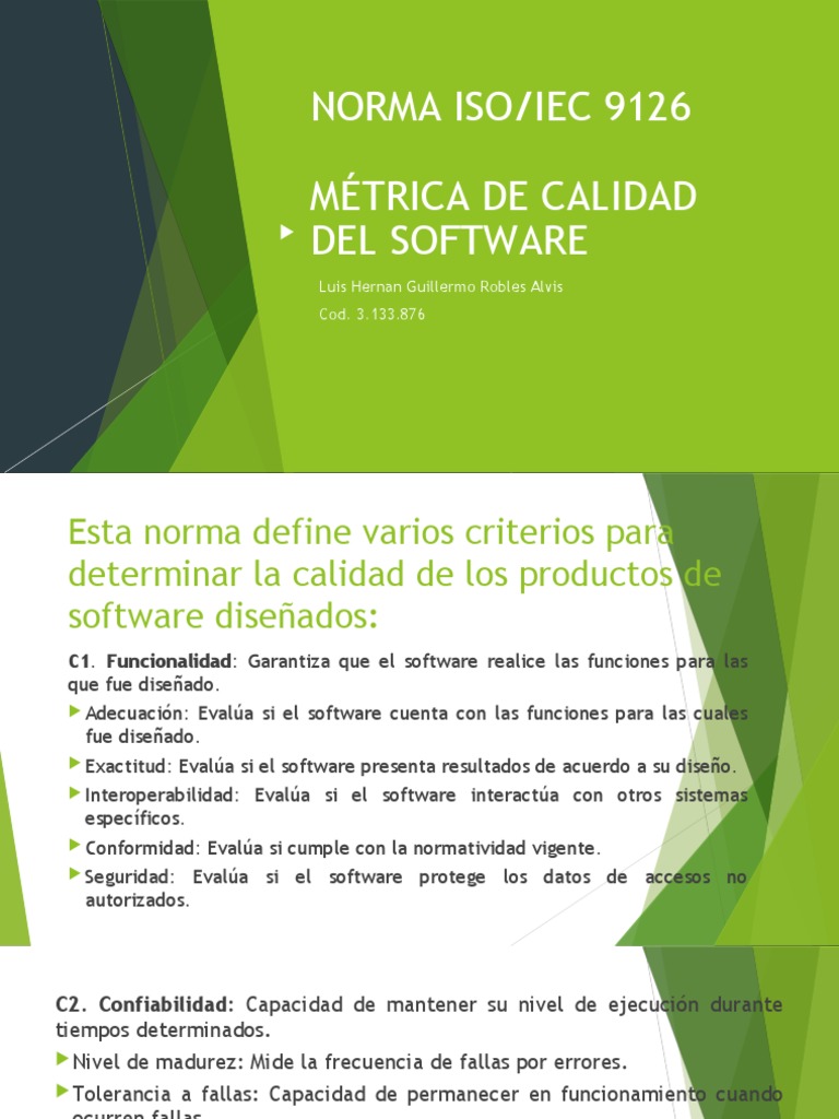 Norma ISO IEC 9126 y Métrica de Calidad LUIS HERNAN PDF Software Calidad