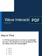 Wave Interactions: March 2018