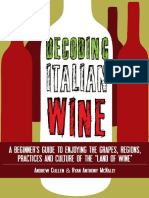 Decoding Italian Wine - A Beginner's Guide to Enjoying the Grapes, Regions, Practices and Culture of the Land of Wine.pdf