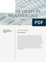Let The Light In, Weather Out: Skylights!!