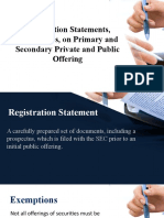 Registration Statements, Exemptions, On Primary and Secondary Private and Public Offering