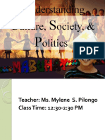 Nderstanding Ulture, Ociety, & Olitics: Prepared By: Ms. Mylene S. Pilongo, LPT