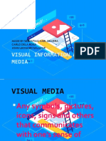 Visual Information and Media: Made by Sebastian Karl de Vera Carlo Dela Rosa John Leonard Salazar
