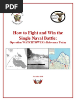 How to Fight and Win the Single Naval Battle