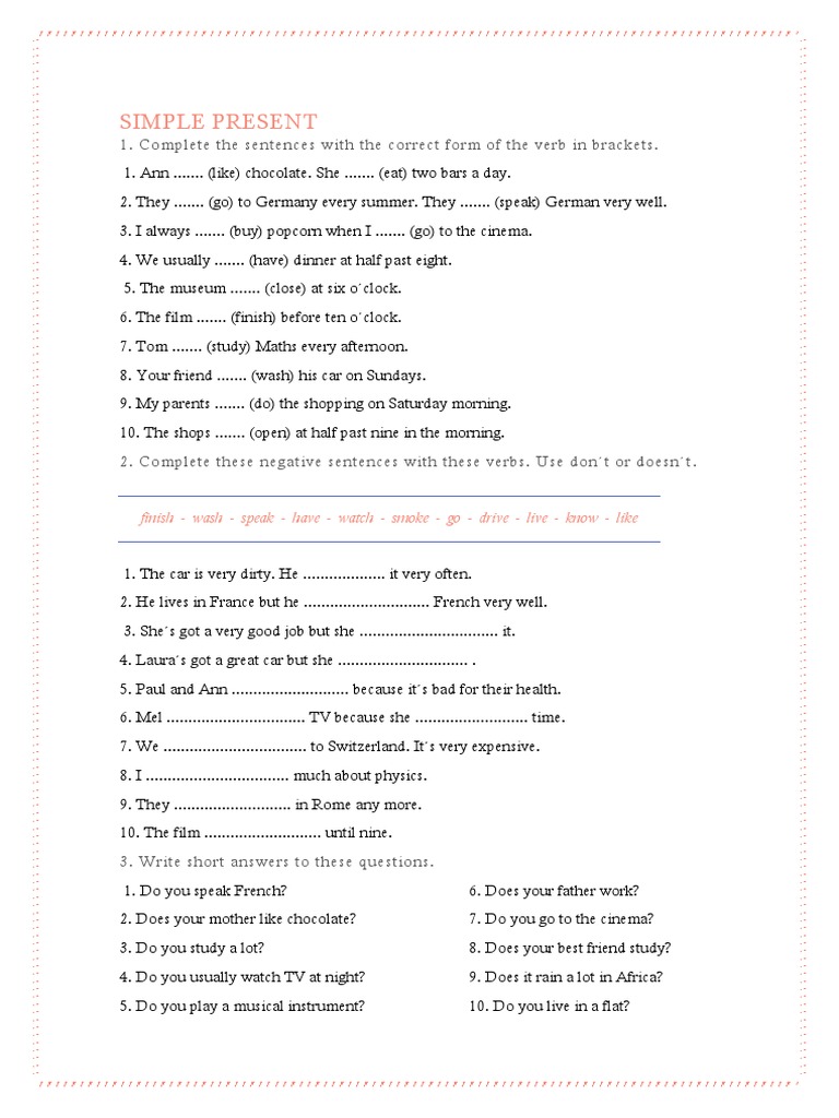 Simple Present: 1. Complete The Sentences With The Correct Form of The ...