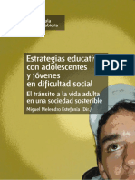 Estrategias educativas con adolescentes y jóvenes en dificultad social - Miguel Melendro Estefanía.pdf · versión 1.pdf