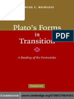 Samuel C. Rickless - Plato's Forms in Transition_ A Reading of the Parmenides-Cambridge University Press (2006).pdf