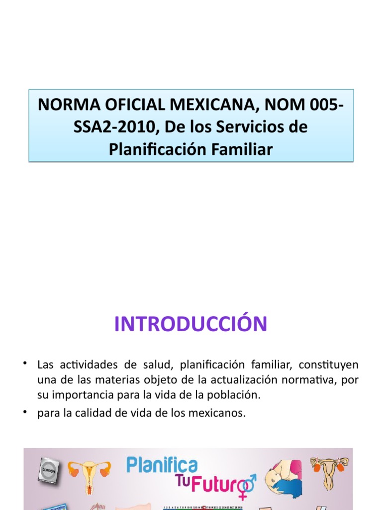 Norma Oficial Mexicana, Nom 005SSA22010, De los