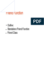 Outline: Standalone Friend Function Friend Class