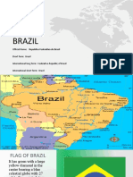 Brazil: Republica Federativa Do Brasil