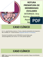 RPMO: Caso clínico de rotura prematura de membranas ovulares