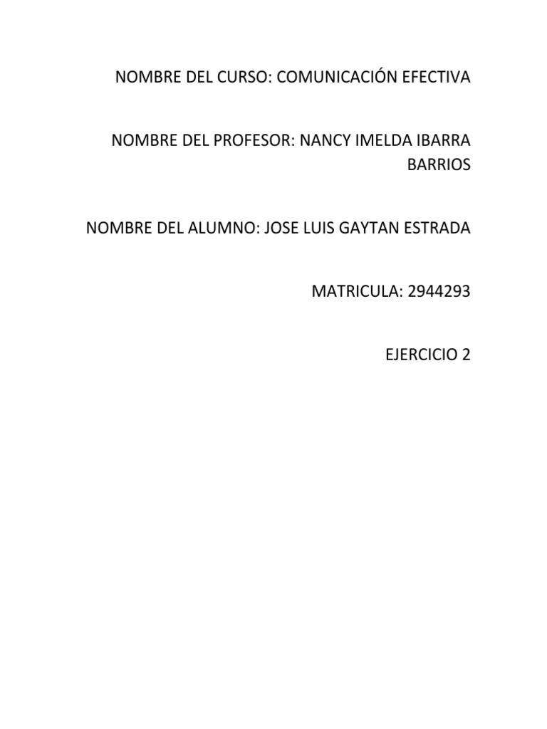 Comunicacion Efectiva Ejercicio 2 | PDF | Persuasión | Internet