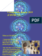 Coronavirus Disease 2019 (COVID - 19)