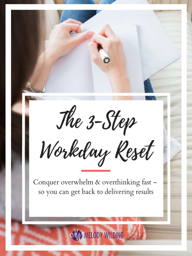 3 Steps to Overcome Workday Overwhelm | PDF | Feeling | Emotions