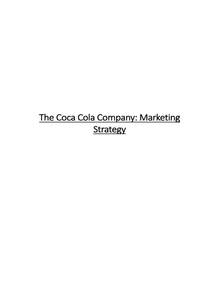 Coca Cola Marketing Strategy Overview | PDF | Coca Cola | The Coca Cola ...