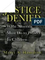 Marci A. Hamilton - Justice Denied - What America Must Do To Protect Its Children-Cambridge University Press (2008)