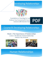 Course 8: Developing Relationships: Foundations of Teaching For Learning