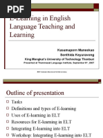 E-Learning in English Language Teaching and Learning: Kasamaporn Maneekao Sonthida Keyuravong