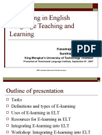 E-Learning in English Language Teaching and Learning: Kasamaporn Maneekao Sonthida Keyuravong