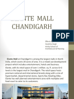 Elante Mall Chandigarh: Efforts By: Harshita Singh Amity School of Architecture & Planning