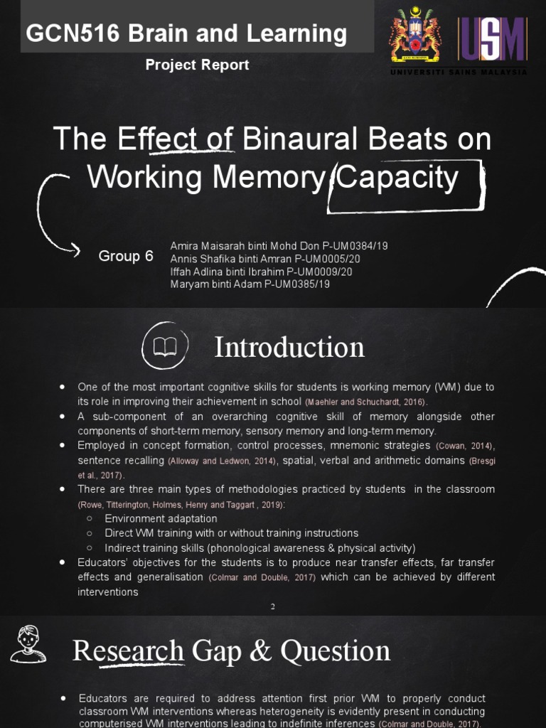 The Effect of Binaural Beats On Working Memory Capacity: GCN516 Brain ...