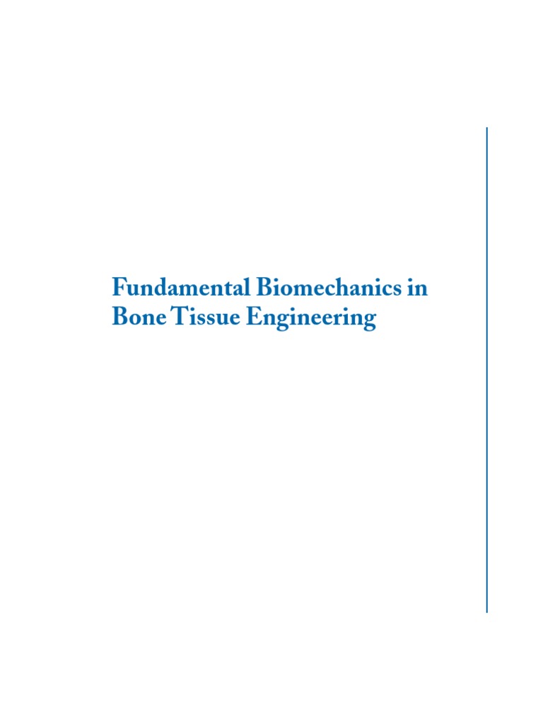0-Fundamental Biomechanics in Bone Tissue Engineering PDF | PDF ...