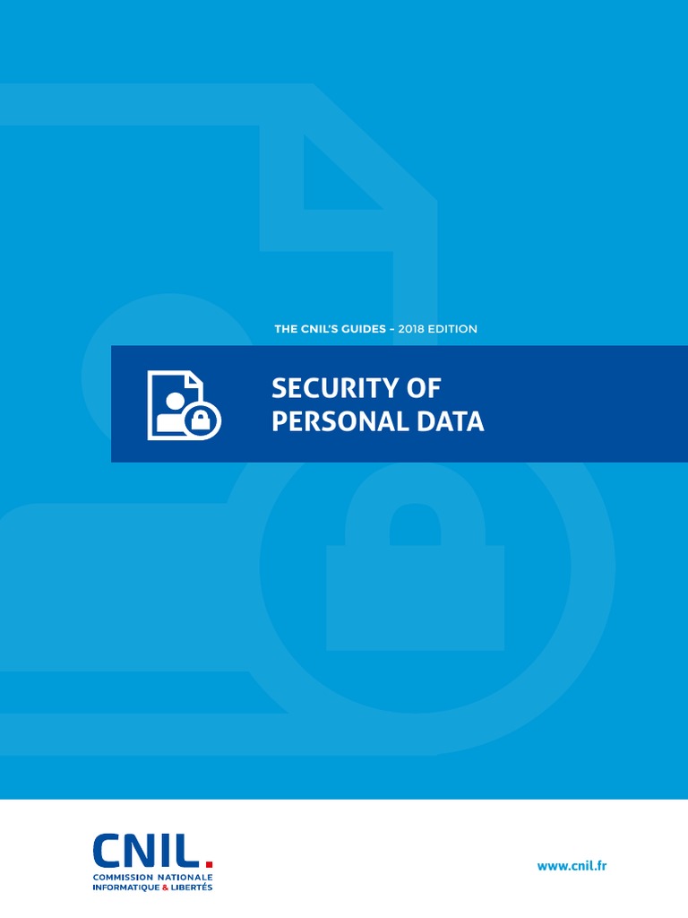 Security of Personal Data: The Cnil'S Guides - 2018 Edition | PDF ...