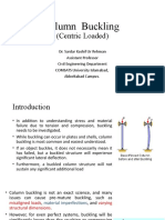 Column Buckling: (Centric Loaded)