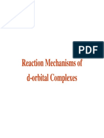 Reaction Mechanisms of D-Orbital Complexes