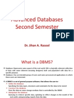 Advanced Databases Second Semester: Dr. Jihan A. Rasool