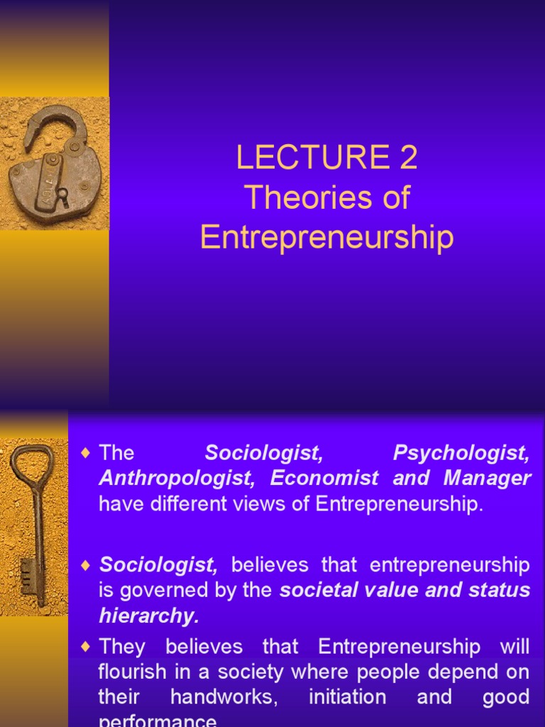 2 Theories of Entrepreneurship-1 | PDF | Entrepreneurship | Social Network