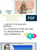 Rafael Nuñez y La Constitución de 1886