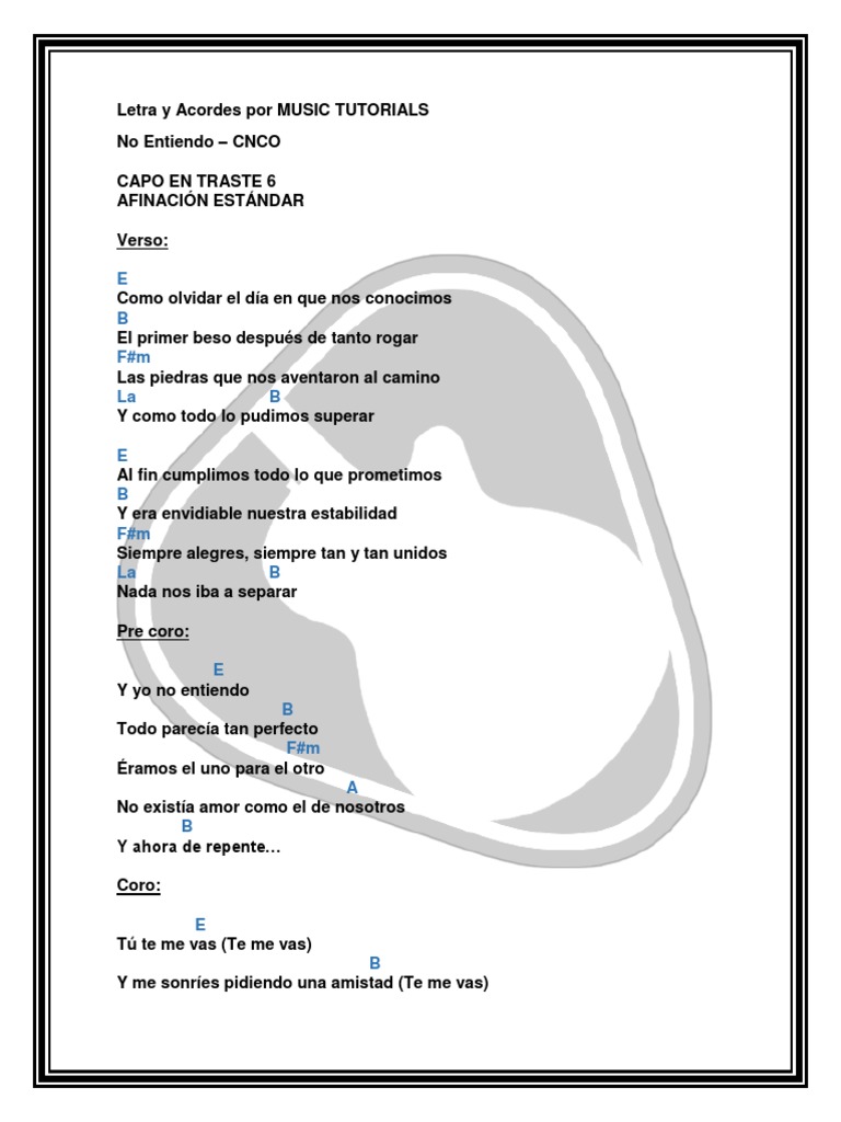 No Entiendo CNCO Letra y Acordes by MUSIC TUTORIALS | PDF