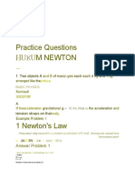 Practice Questions HU K U M Newton: Answer Problem
