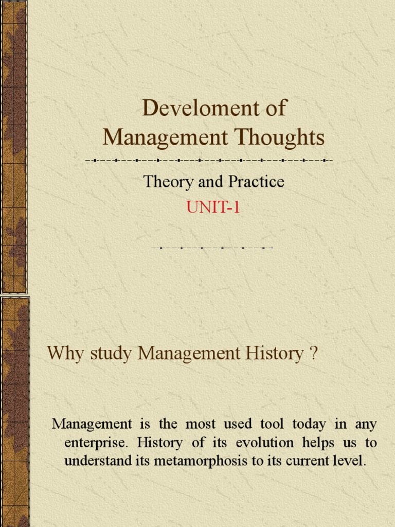Unit-1-Develoment of Management | PDF | System | Psychology