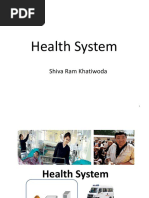 Health System: Shiva Ram Khatiwoda