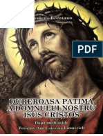 Anne Catherine Emmerich - Dureroasele Patimi Ale Domnului Nostru Iisus Cristos (A5)