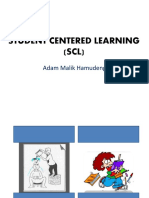 Kuliah 2 - STUDENT CENTERED LEARNING (SCL)