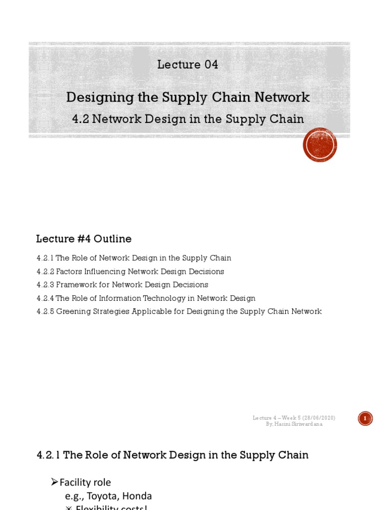 Lecture 4 - Network Design in The Supply Chain PDF | PDF | Supply Chain ...