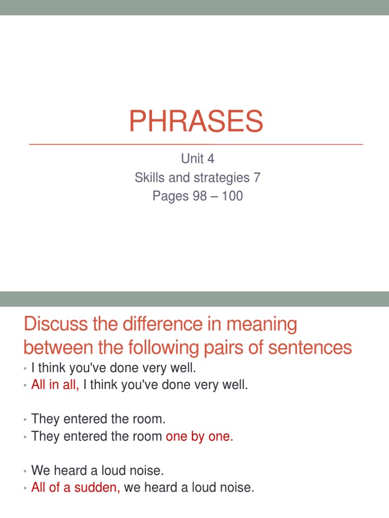 Phrases: Unit 4 Skills and Strategies 7 Pages 98 - 100 | PDF | Phrase ...