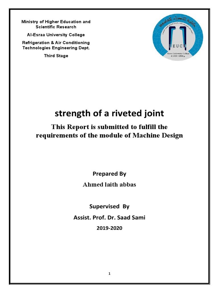Strength of A Riveted Joint This Report Is Submitted To Fulfill The Requirements of The Module