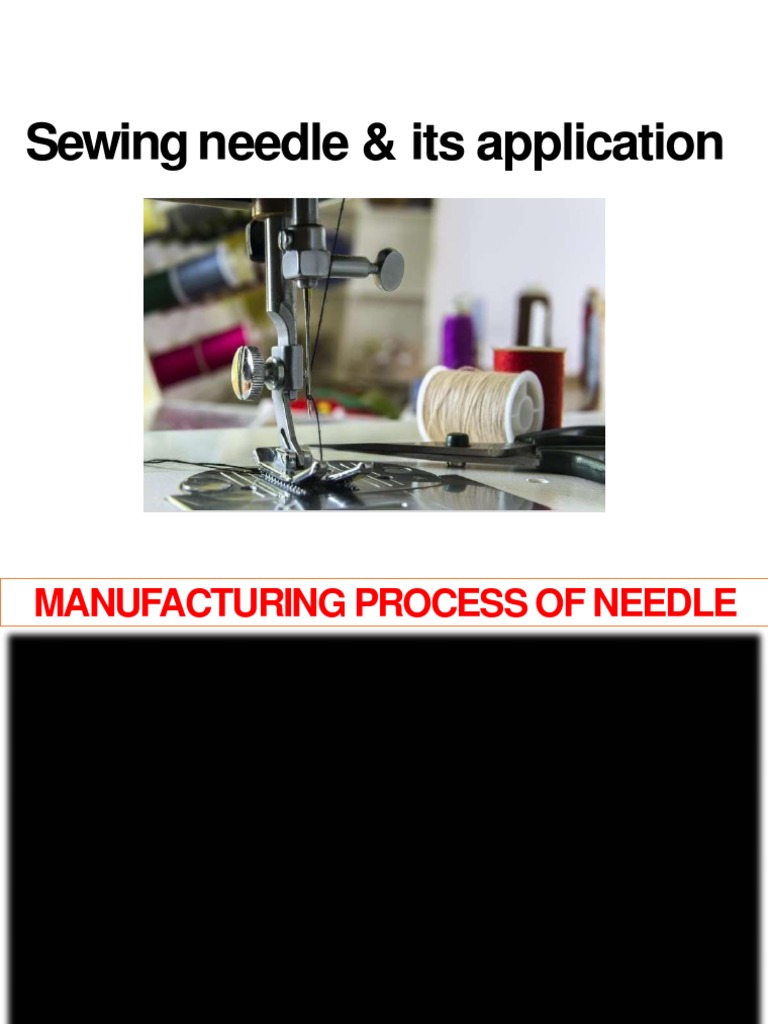 Anatomy and Uses of Sewing Needles | PDF | Yarn | Knitting