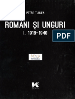 Turlea Petre Romani Si Unguri Vol I 1918 1940