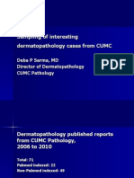 Grand Round Sampling of Interesting Dermatopathology Cases From Creighton University Medical School Dermatopathology Section: Deba P Sarma, MD
