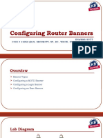 Configuring Router Banners: Khawar Butt Ccie # 12353 (R/S, Security, SP, DC, Voice, Storage & Ccde)
