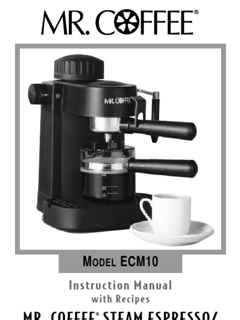 Mr. Coffee Ste Am Espresso/ C Appuccino Maker M ECM10 PDF Coffee