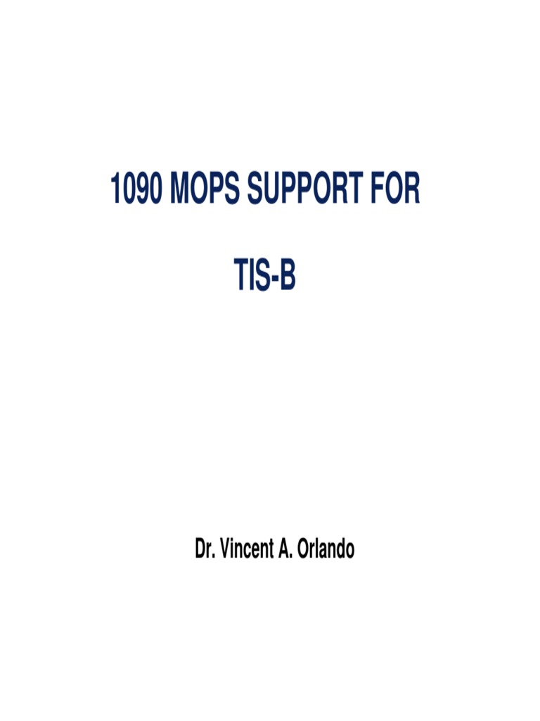 1090 Mops Support For TisB Dr. Vincent A. Orlando PDF Aviation Air Traffic Control