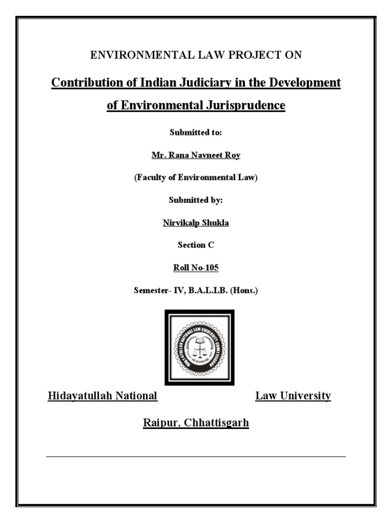 Contribution of Indian Judiciary in The Development of Environmental ...