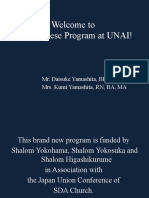 Welcome To The Japanese Program at Unai!: Mr. Daisuke Yamashita, Bec, PG Dip, Msa Mrs. Kumi Yamashita, RN, Ba, Ma