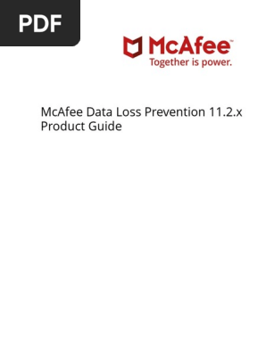 Mcafee Data Loss Prevention 11.2.x Product Guide 6-16-2020